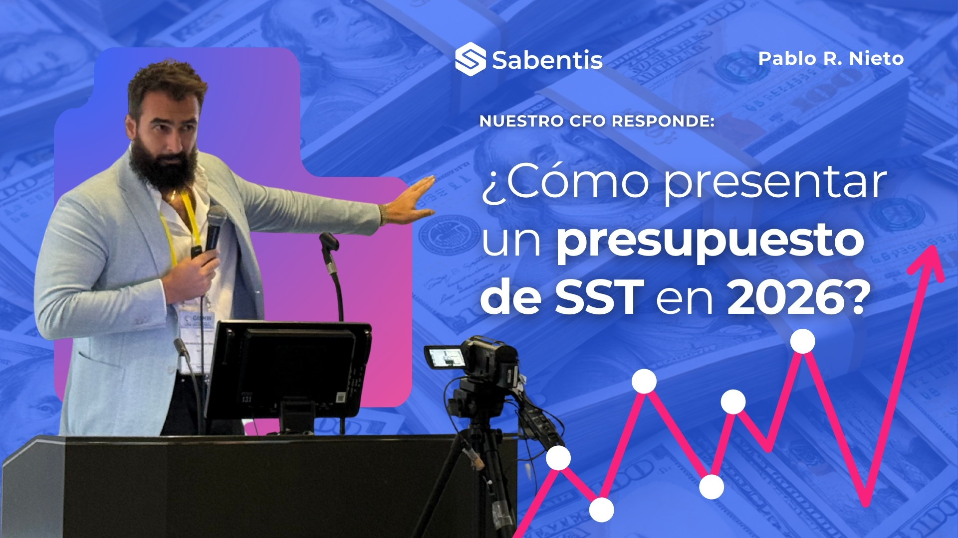 Cómo presentar un presupuesto de SST en 2026 con datos, KPIs y software de gestión para su aprobación