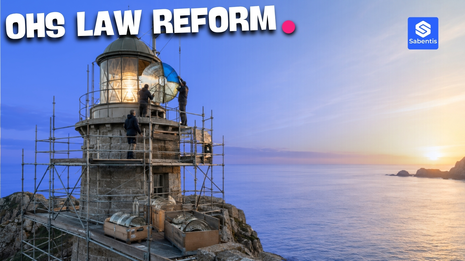 Lighthouse under scaffolding with a new lens, metaphor for the draft reform of Spain's occupational risk prevention law