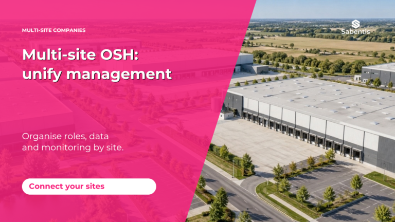 Multi-site OSH: organise roles, data and monitoring by site.