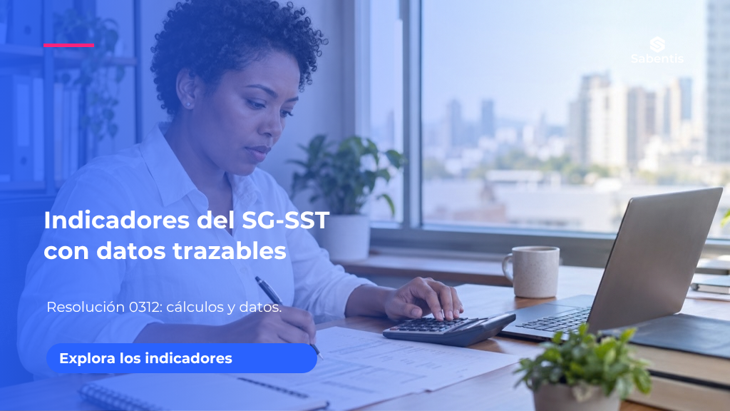 Indicadores del SG-SST según la Resolución 0312: cálculos, datos y automatización
